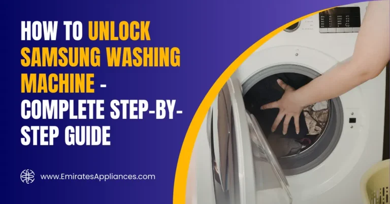 How to Unlock Samsung Washing Machine – Easy Guide